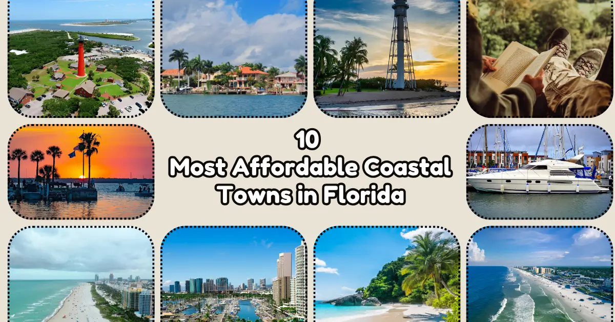 10 Most Affordable Coastal Towns in Florida