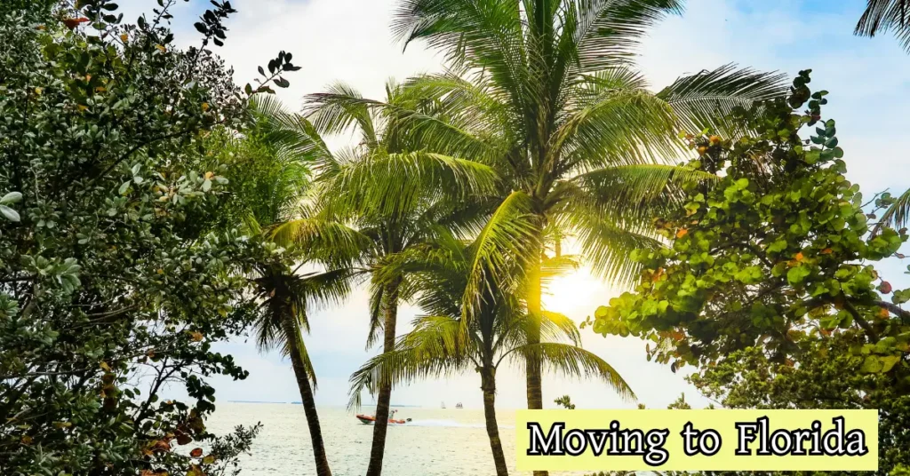 Moving to Florida