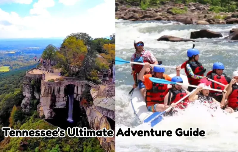 Tennessee's Ultimate Adventure Guide