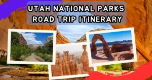 Utah National Parks Road Trip Itinerary