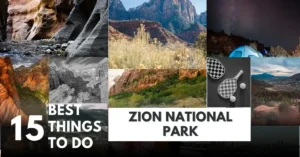 Best Things To Do In Zion National Park