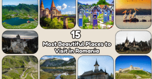15 Most Beautiful Places to Visit in Romania