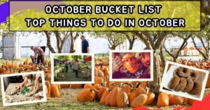 October Bucket List Top Things to Do in October